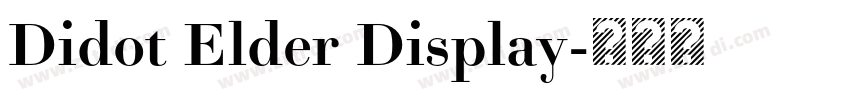 Didot Elder Display字体转换